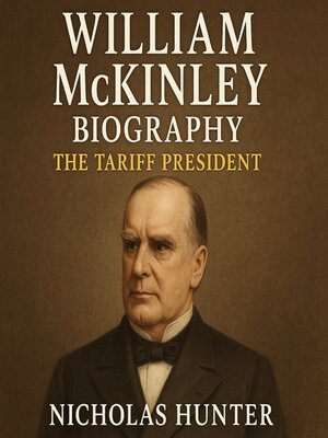 cover image of William McKinley Biography